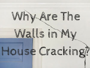 why are the walls in my house cracking